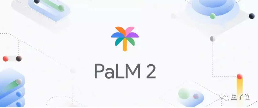 1684278959565.webp 谷歌AI大爆炸!PaLM2震撼发布,Bard全面开放,AI办公新纪元到来?